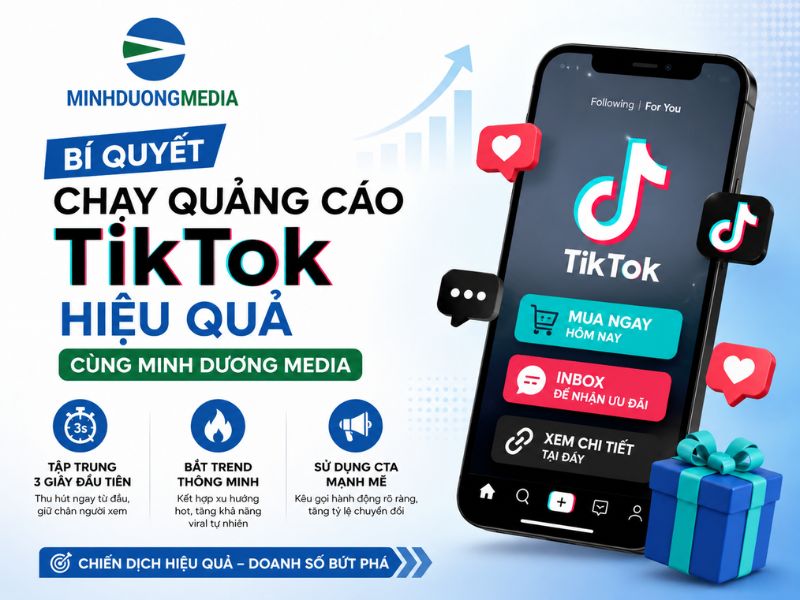 Bí quyết chạy quảng cáo TikTok hiệu quả cùng Minh Dương Media