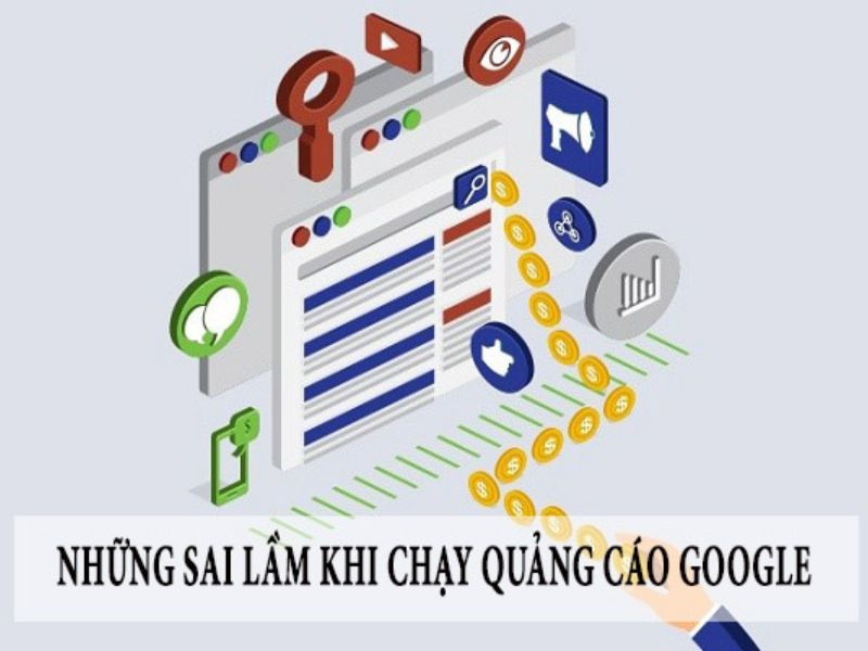 Các lỗi thường gặp khi chạy quảng cáo GG Ads
